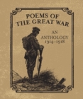 Poems of the Great War : An Anthology 1914-1918 - Book