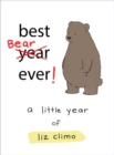 Best Bear Ever! : A Year With the Little World of Liz - Book