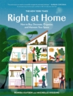 The New York Times: Right at Home : How to Buy, Decorate, Organize, and Maintain Your Space - Book