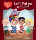 I Love Lucy: Let's Put on a Show! : A Classic Picture Book - Book