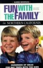 Fun with the Family in Northern California - Book
