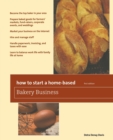 How to Start a Home-Based Bakery Business - Book