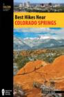 Best Hikes Near Colorado Springs - Book