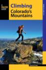 Climbing Colorado's Mountains - Book