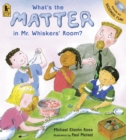 What's the Matter in Mr. Whiskers' Room? - Book