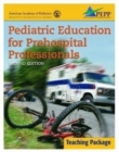 Pediatric Education for Prehospital Professionals : Teaching Pack - Book