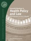 Essential Readings in Health Policy and Law - Book