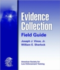 Evidence Collection Field Guide - Book