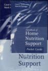 Handbook Of Home Nutrition Support - Book