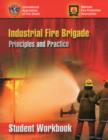 Industrial Fire Brigade: Principles And Practice, Student Workbook - Book