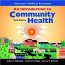Introduction to Community Health : Instructor's Toolkit - Book