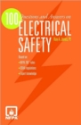 100 Questions and Answers on Electrical Safety - Book
