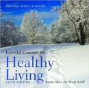Essential Concepts for Healthy Living : Instructor's Toolkit - Book