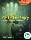 Criminology: Theory, Research, and Policy - Book