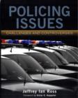 Policing Issues: Challenges  &  Controversies - Book