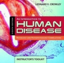 An An Introduction to Human Disease : Pathology and Pathophysiology Correlations Instructor's Toolkit - Book