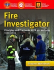 Fire Investigator: Principles And Practice To NFPA 921 And 1033, Student Workbook - Book
