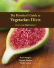 The Dietitian's Guide to Vegetarian Diets - Book