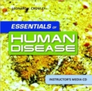 Essentials of Human Disease : Itk- Essentials of Human Disease Instructor's Media CD Instructor's Toolkit - Book