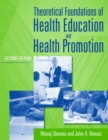 Theoretical Foundations Of Health Education And Health Promotion - Book