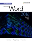 Benchmark Series: Microsoft (R) Word 2016 Levels 1 and 2 : Text with physical eBook code - Book
