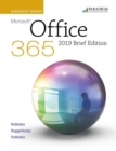 Marquee Series: Microsoft Office 2019 - Brief Edition : Brief Text - Book