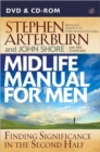 Midlife Manual for Men : Finding Significance in the Second Half - Book