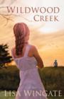 Wildwood Creek - A Novel - Book