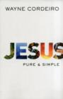 Jesus : Pure and Simple - Book