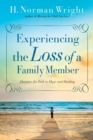 Experiencing the Loss of a Family Member - Discover the Path to Hope and Healing - Book