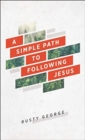 A Simple Path to Following Jesus - Book