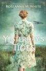 Yesterday`s Tides - Book
