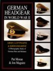 German Headgear in World War II : Army/Luftwaffe/Kriegsmarine: A Photographic Study of German Hats and Helmets - Book