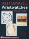 Automatic Wristwatches from Germany, England, France, Japan, Russia and the USA - Book