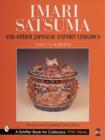 Imari, Satsuma and Other Japanese Export Ceramics - Book