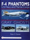 Gray Ghts: U.S. Navy and Marine Corps F-4 Phantoms - Book