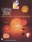 Lighting 2000: A Guide to the Best in Contemporary Lighting Design - Book