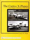 The Curtiss X-Planes : Curtiss-Wright's VTOL Effort 1958-1965 - Book