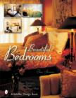 Beautiful Bedrooms : Design Inspirations from the World's Leading Inns and Hotels - Book