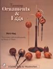 Turning Ornaments and Eggs - Book