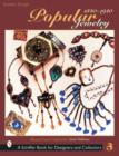Popular Jewelry, 1840-1940 - Book