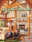 Log & Timber Frame Homes - Book