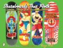 Skateboards That Rock - Book