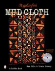 Bogolanfini Mud Cloth: Textile Art with CD - Book