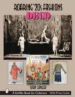 Roaring '20s Fashions: Deco : Deco - Book