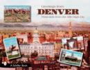 Greetings from Denver : Postcards from the Mile-High City - Book