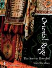 Oriental Rugs : The Secrets Revealed - Book