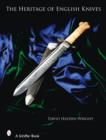 The Heritage of English Knives - Book