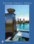 Picture Perfect Pools - Book