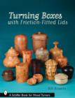 Turning Boxes with Friction-Fitted Lids - Book